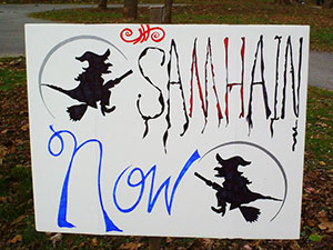 Samhain Now sign by Lady Passion of Wiccan Coven Oldenwilde at Asheville's Free Public Witch Ritual